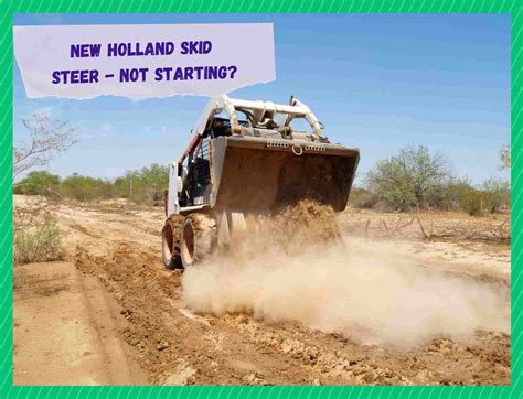 new holland skid steer won't start|new holland ls180 troubleshooting guide.